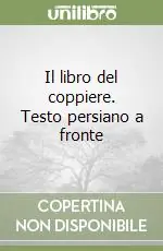 Il libro del coppiere. Testo persiano a fronte Offerta Del Giorno