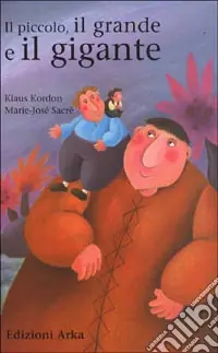 Il piccolo, il grande e il gigante Direttamente Dal Produttore