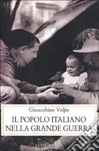 Il popolo italiano nella grande guerra Affare