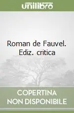 Roman de Fauvel. Ediz. critica A Buon Prezzo