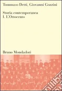 Storia contemporanea. Vol. 1 L‘Ottocento Offerta Speciale