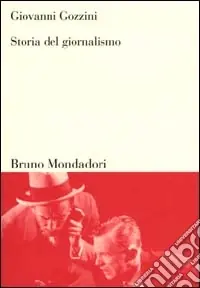 Compra Adesso Storia del giornalismo