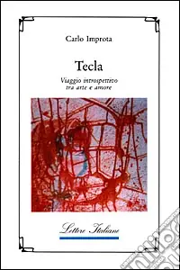 Ordina Subito Tecla. Viaggio introspettivo tra arte e amore