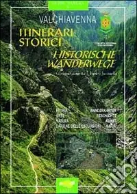 Valchiavenna. Itinerari storici Ordina Subito