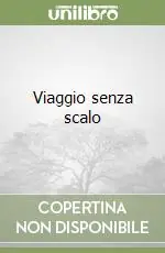 Viaggio senza scalo Super Prezzo