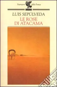 Prezzo Ridotto Le rose di Atacama