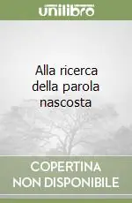 Alla ricerca della parola nascosta Solo Oggi