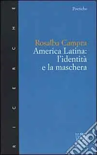 America latina l‘identità e la maschera Professionale