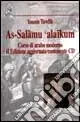 As-Salamu alaikum. Corso di arabo moderno. Con CD Soddisfatti O Rimborsati