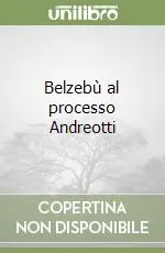 Belzebù al processo Andreotti Prezzo Conveniente