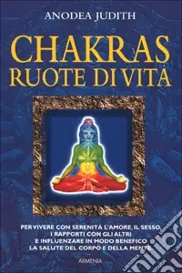 Chakras, ruote di vita Promozione Esclusiva