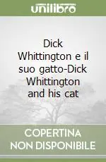 Dick Whittington e il suo gatto-Dick Whittington and his cat Spedito Oggi