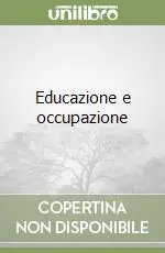 Must-Have Educazione e occupazione