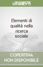 Elementi di qualità nella ricerca sociale Pagamento Sicuro