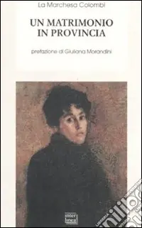 Un matrimonio in provincia Prezzo Di Fabbrica