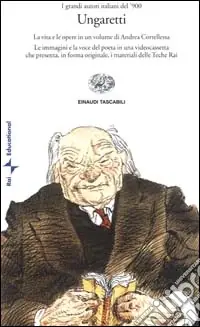 Ungaretti. Con videocassetta Spedito Oggi