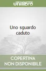 Affare Uno sguardo caduto