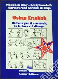 Using English. Attività per il riassunto; la lettura e il dialogo Prezzo Scontato