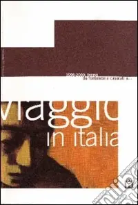 Viaggio in Italia 1998-2000. Torino da Fontanesi a Casorati a... Catalogo della mostra (Mantova). Ediz. multilingue Esclusivo