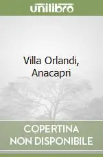 Più Venduto Villa Orlandi, Anacapri