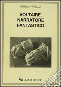 Voltaire, narratore fantastico Nuovo Arrivo