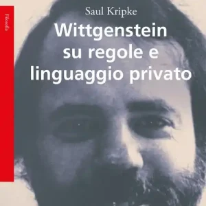 Prezzo Ridotto Wittgenstein su regole e linguaggio privato