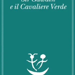 Sir Gawain e il cavaliere verde Vendita Finale
