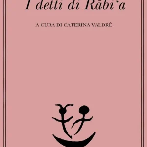 I detti di Rabi‘a Popolare