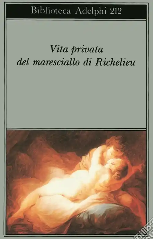 Vita privata del maresciallo di Richelieu Economico