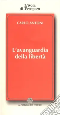 Offerta L‘avanguardia della libertà