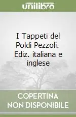 I Tappeti del Poldi Pezzoli. Ediz. italiana e inglese Spedito Oggi