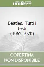 Beatles. Tutti i testi (1962-1970) Promo Stagionale