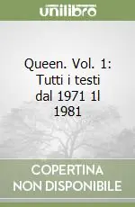 Più Venduto Queen. Vol. 1 Tutti i testi dal 1971 1l 1981