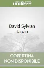 Vendita Finale David Sylvian Japan