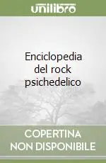 Pagamento Sicuro Enciclopedia del rock psichedelico