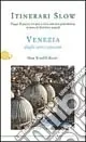 Venezia. Draghi, santi e capesante Nuova Collezione