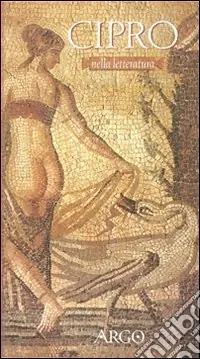 Cipro nella letteratura (prosa e poesia) Super Prezzo