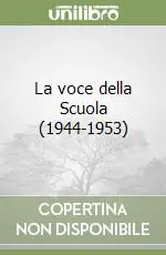 La voce della Scuola (1944-1953) Economico