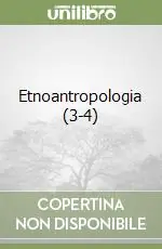Etnoantropologia (3-4) Nuovo Arrivo