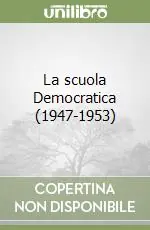 La scuola Democratica (1947-1953) Must-Have