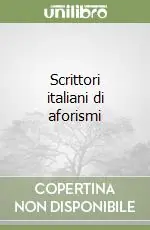 Occasione Scrittori italiani di aforismi