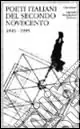 Occasione Imperdibile Poeti italiani del secondo Novecento. 1945-1995