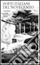 Poeti italiani del Novecento Occasione Imperdibile