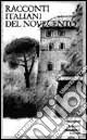 Racconti italiani del Novecento A Buon Prezzo