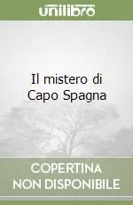 Pagamento Sicuro Il mistero di Capo Spagna