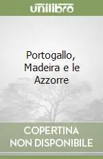 Portogallo, Madeira e le Azzorre Prezzo Basso