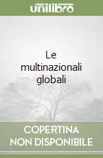 Le multinazionali globali Prezzo Ridotto