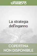 Promozione Esclusiva La strategia dell‘inganno