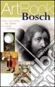 Bosch. Viaggio allucinante sulla nave dei folli. Ediz. illustrata Prezzo Ridotto