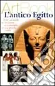 L‘antico Egitto. Ediz. illustrata Offerta Limitata